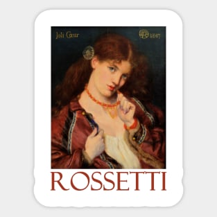 Joli Coeur (1867) by Dante Gabriel Rossetti Sticker